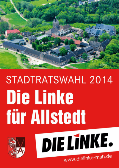 Wahlkampfflyer Kommunalwahl 2014 für die Linke in Allstedt
